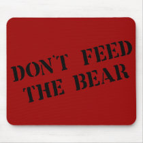 DON'T FEED THE BEAR MOUSE MATS