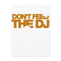 Don't Feed The DJ - Music Disc Jockey DJing vinyl Postcards