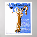 Don't Fight Cancer Alone 1938 WPA posters