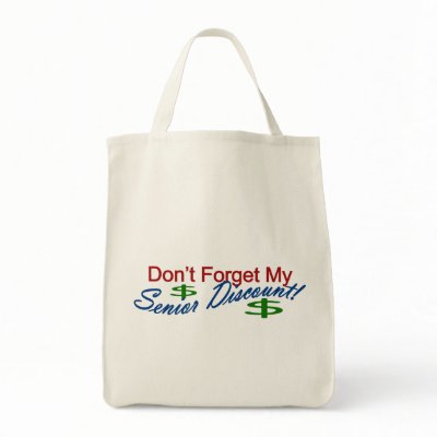 Don't Forget My Senior Discount Tote Bags by cutencomfy