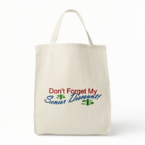 Don't Forget My Senior Discount Tote Bags