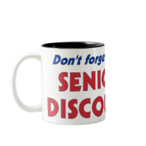 Don't Forget My "Senior Discount" Mugs