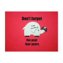 Don't forget the past four years... post card