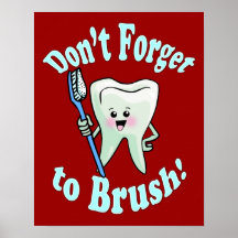 Don't Forget To Brush Poster