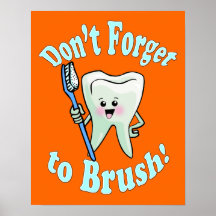 Don't Forget To Brush Poster
