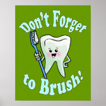 Don't Forget To Brush Poster
