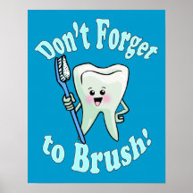 Don't Forget To Brush Print