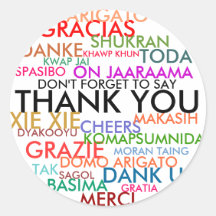 DON'T FORGET TO SAY THANK YOU ROUND STICKER