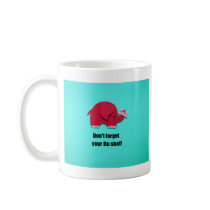 Don't forget your flu shot! mugs