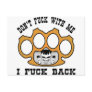 Don't Fuck With Me I Fuck Back Brass Knuckles Postcards