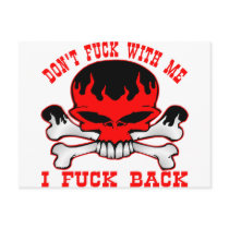 Don't Fuck With Me I Fuck Back Flaming Skull Postcard