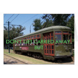 DON'T GET CARRIED AWAY INVITE GREETING CARD