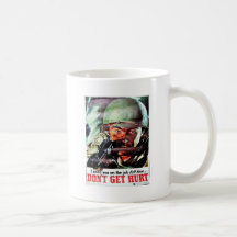 Dont Get Hurt Mugs