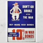 Don't Go Broke After The War 10% In War Bonds Flyer Design