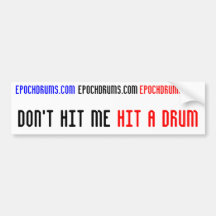Dont hit me bumper sticker