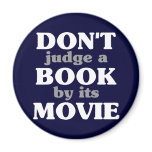 Don't Judge a Book by its Movie Refrigerator Magnet