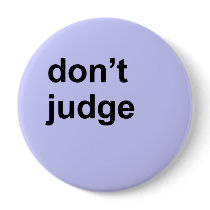 Don't judge pin