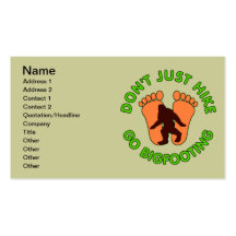 Don't Just Hike, Go Bigfooting Business Cards