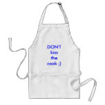 DON'T kiss the cook ;) Aprons