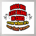 DONT LEAVE YOUR PETS ALONE IN A CAR POSTERS
