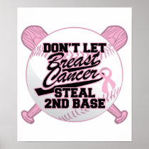 Don't Let Breast Cancer Steal 2nd Base Print