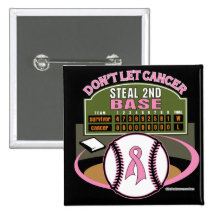 Dont Let Breast Cancer Steal 2nd Base Scoreboard Button