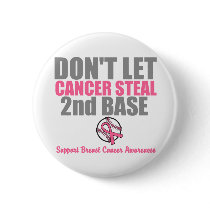 Dont Let Cancer Steal Second 2nd Base
