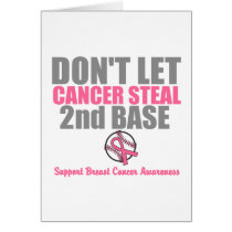 Dont Let Cancer Steal Second 2nd Base