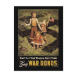 Don't Let That Shadow Touch Them Buy War Bonds 1 Post Card