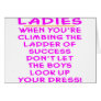 Don't Let The Boys Look Up Your Dress Card