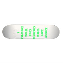 Dont Let The Cobra Get You Down!! Skate Board Decks