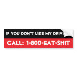 Don't like bumper stickers