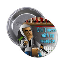 Don't Mess With My Mandate Buttons