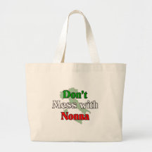 Don't Mess With Nonna Canvas Bag