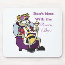 dont mess with queen bee mouse pads