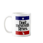 Don't mess with Rexes Mugs