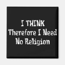 Don't Need Religion Fridge Magnets