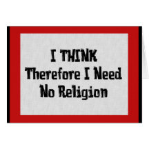 Don't Need Religion Greeting Card
