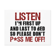 Don't P*ss Me Off!!