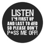 Don't P*ss Me Off!!