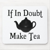 Don't panic - make tea! mousepad