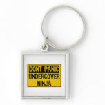Dont Panic Sign - Undercover Ninja