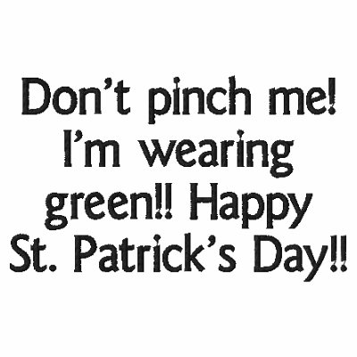 Don't pinch me!  I'm wearing green!! Happy St. Pat by OurSouthernCharm