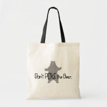 Don't Poke the BEAR Canvas Bag