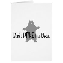 Don't Poke the BEAR