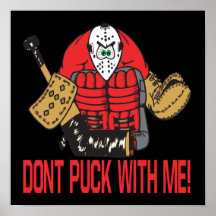 Dont Puck With Me Posters