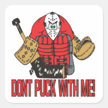 Dont Puck With Me Square Stickers
