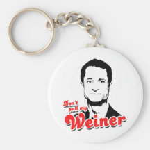 Don't pull my Weiner Key Chain