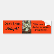 Don't Shop, Adopt! Bumper Sticker