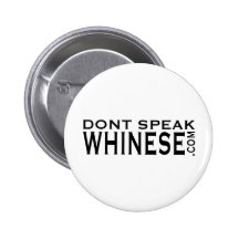 Don't Speak Whinese Pin